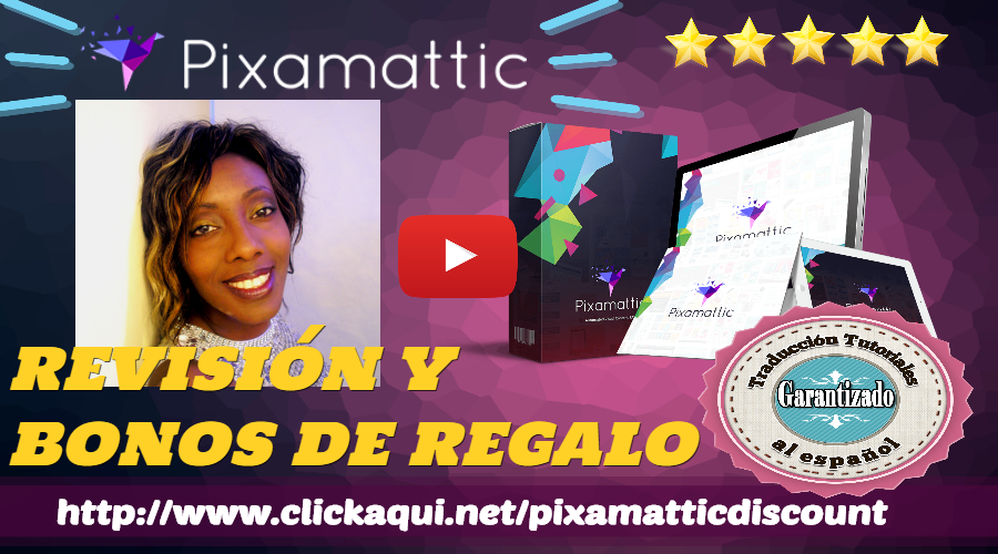 PIXAMATTIC. Revision y Bonos. Diseñador gráfico fácil