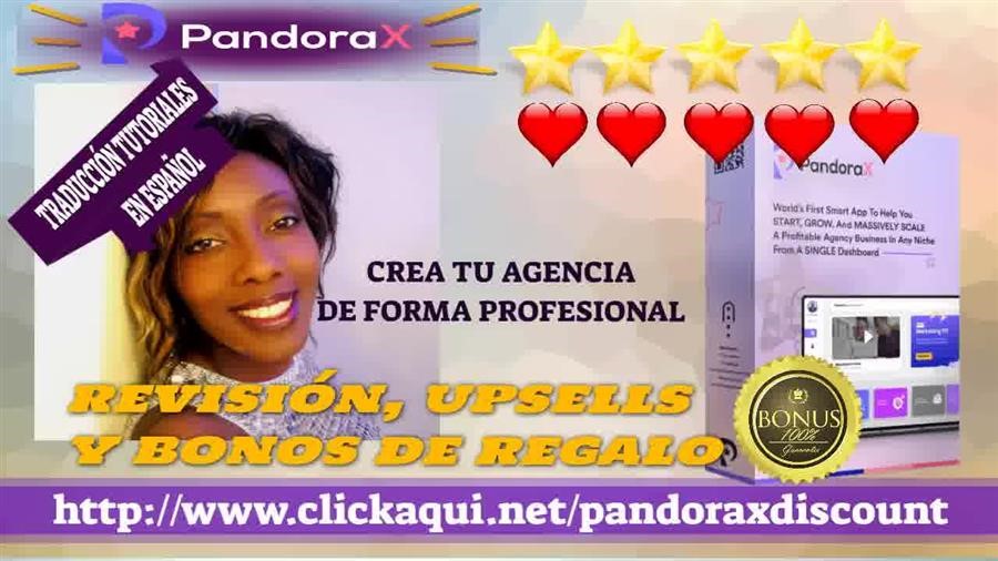 PANDORAX. Review y Bonos. ✨✨⭐️⭐️⭐️⭐️⭐️